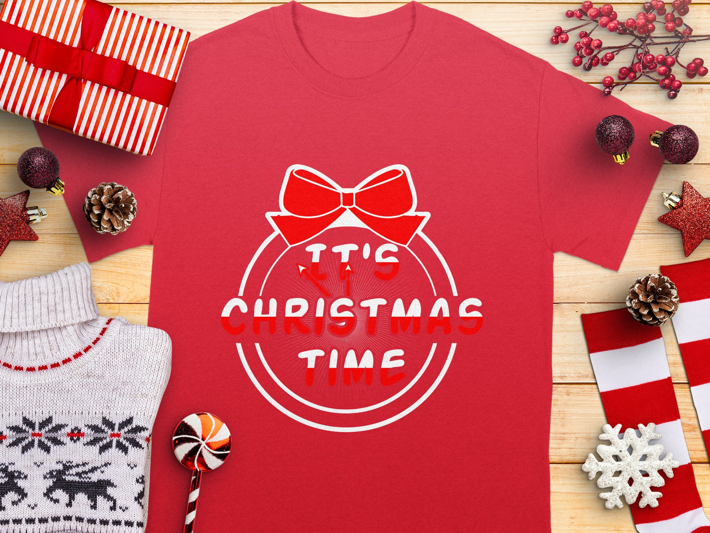 It's Christmas Time Festive Holiday T-Shirt