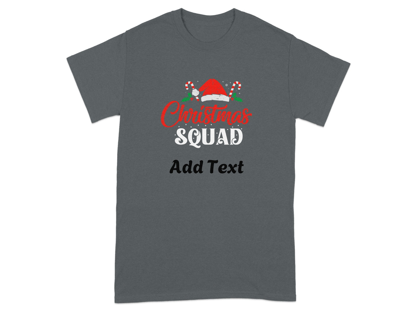 Christmas Squad Add Text Graphic T-Shirt