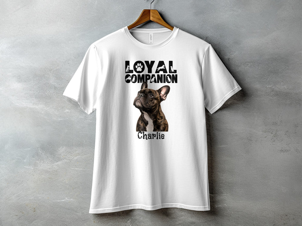 White t-shirt with "Loyal Companion" text and a French Bulldog named Charlie.