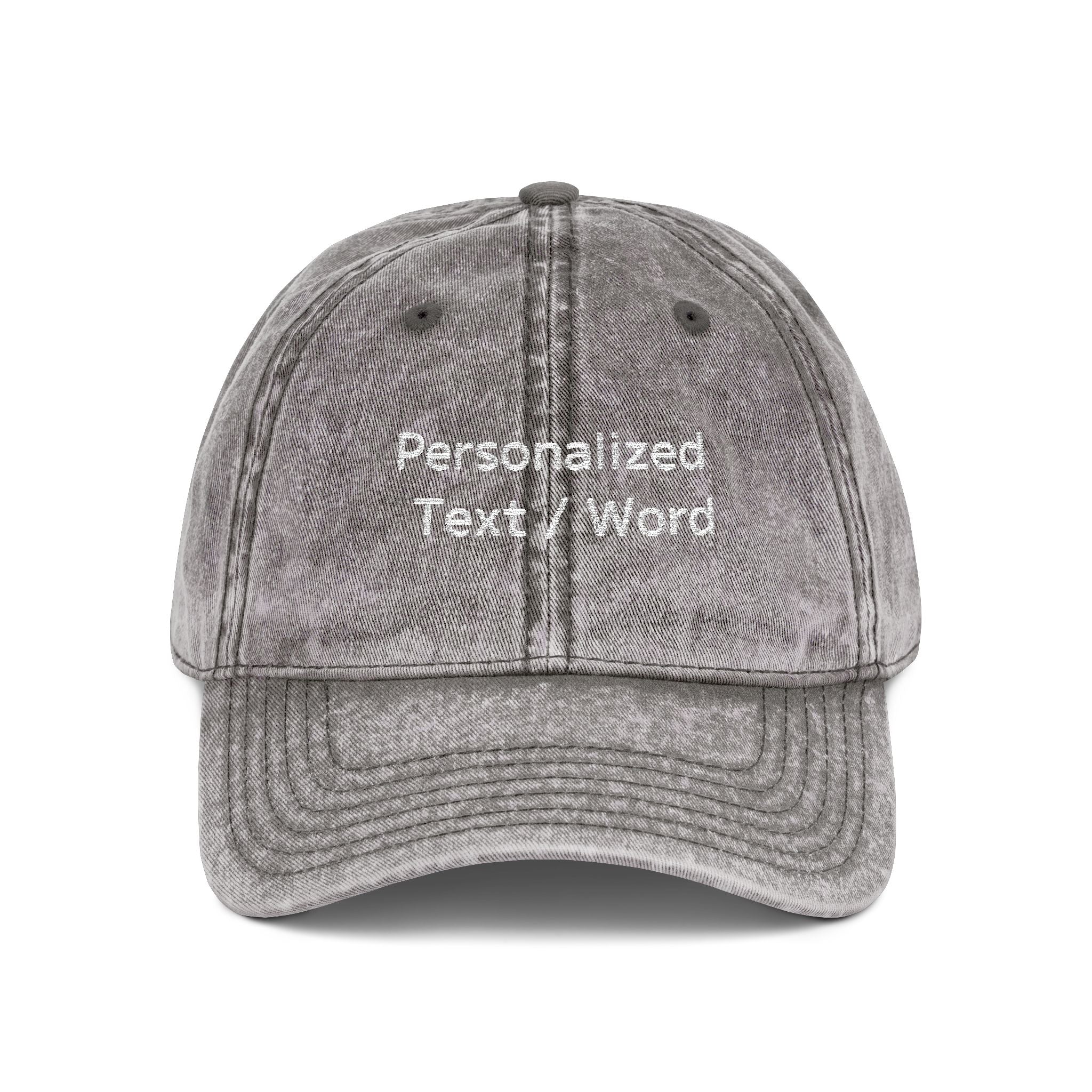 Gray washed baseball cap with white embroidered text: "Personalized Text / Word".