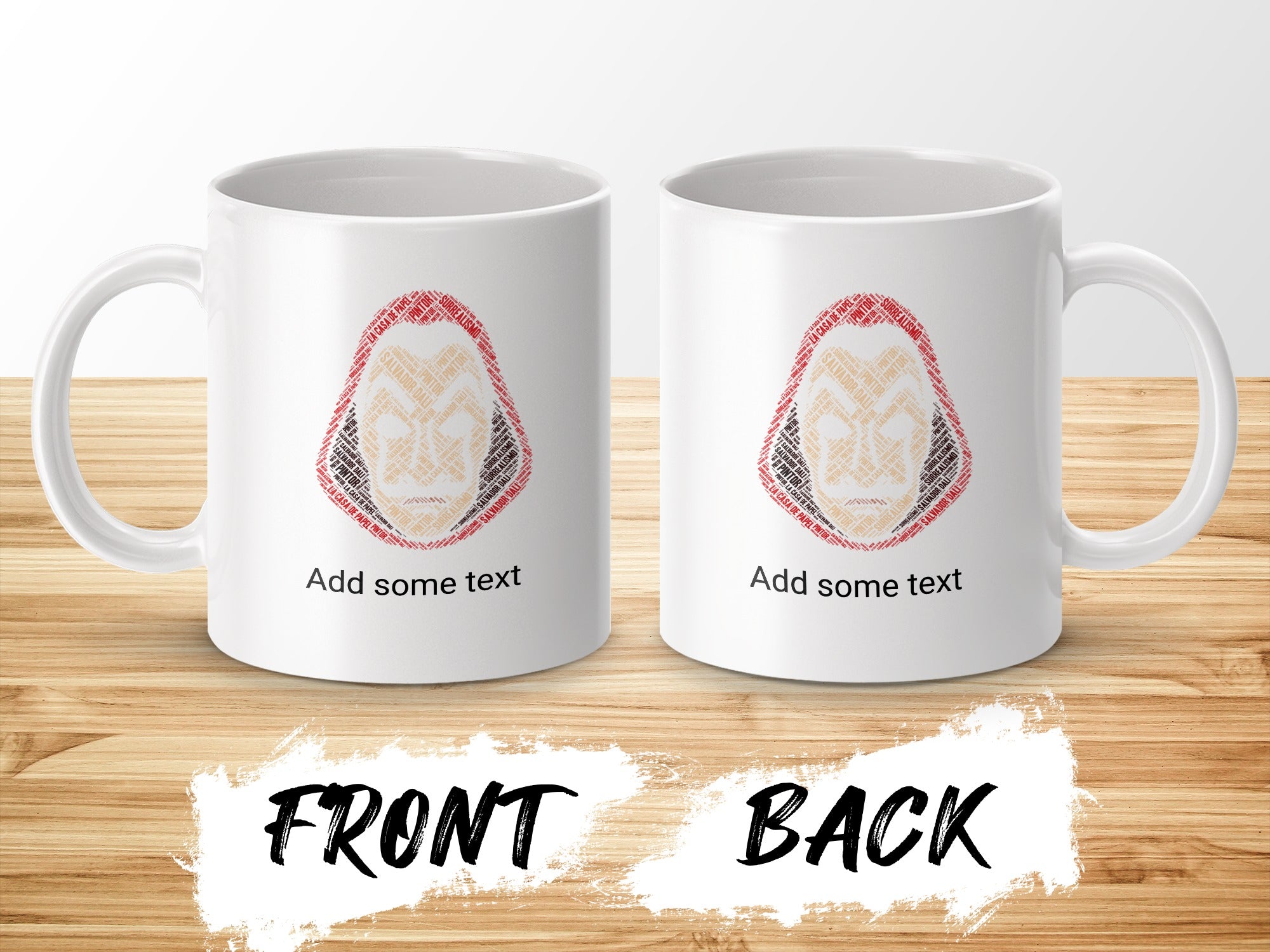 White mug with Salvador Dalí mask design, "Add some text" printed on front and back.