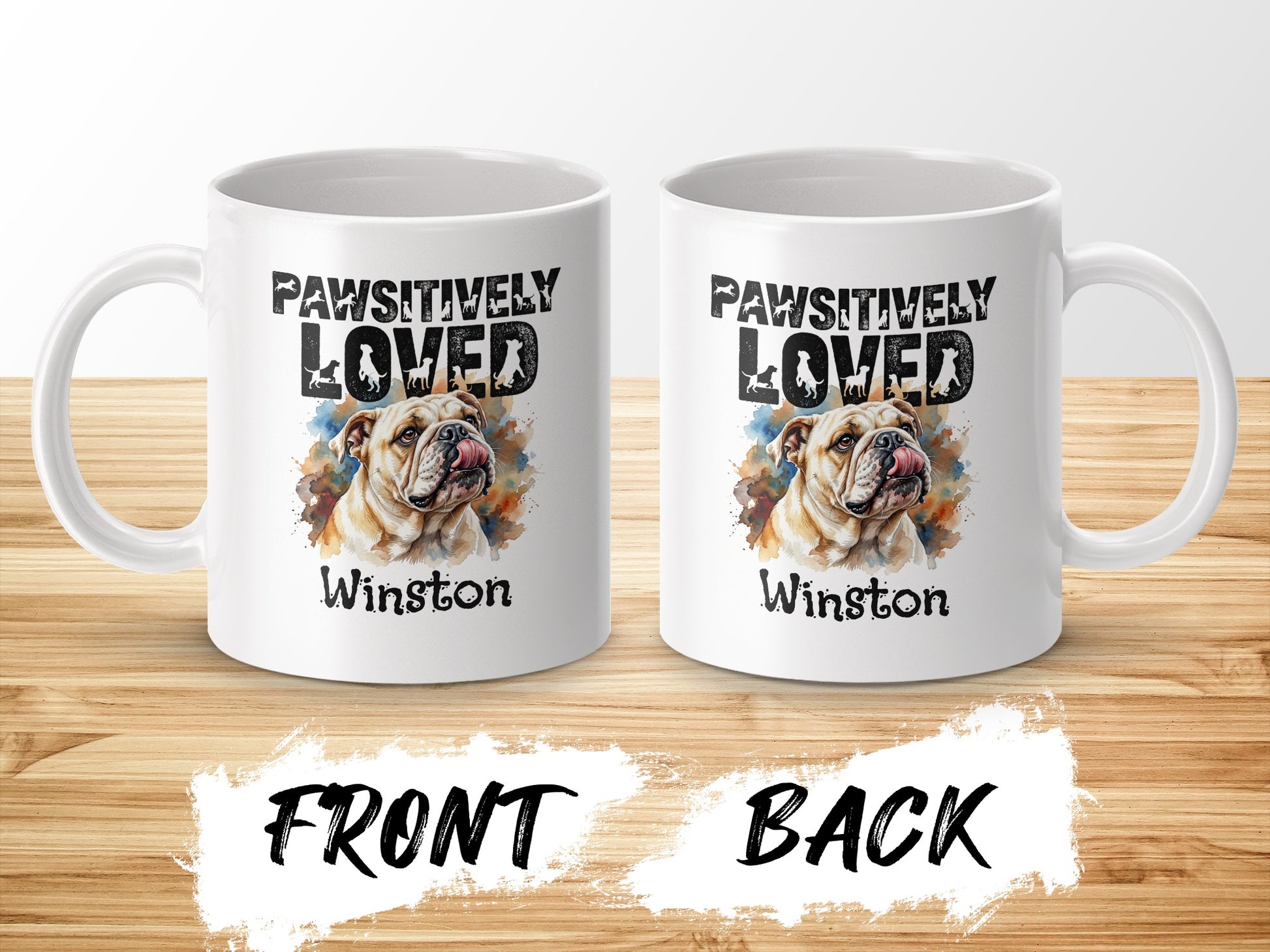 Two white mugs featuring a bulldog illustration and "PAWSITIVELY LOVED Winston" text.