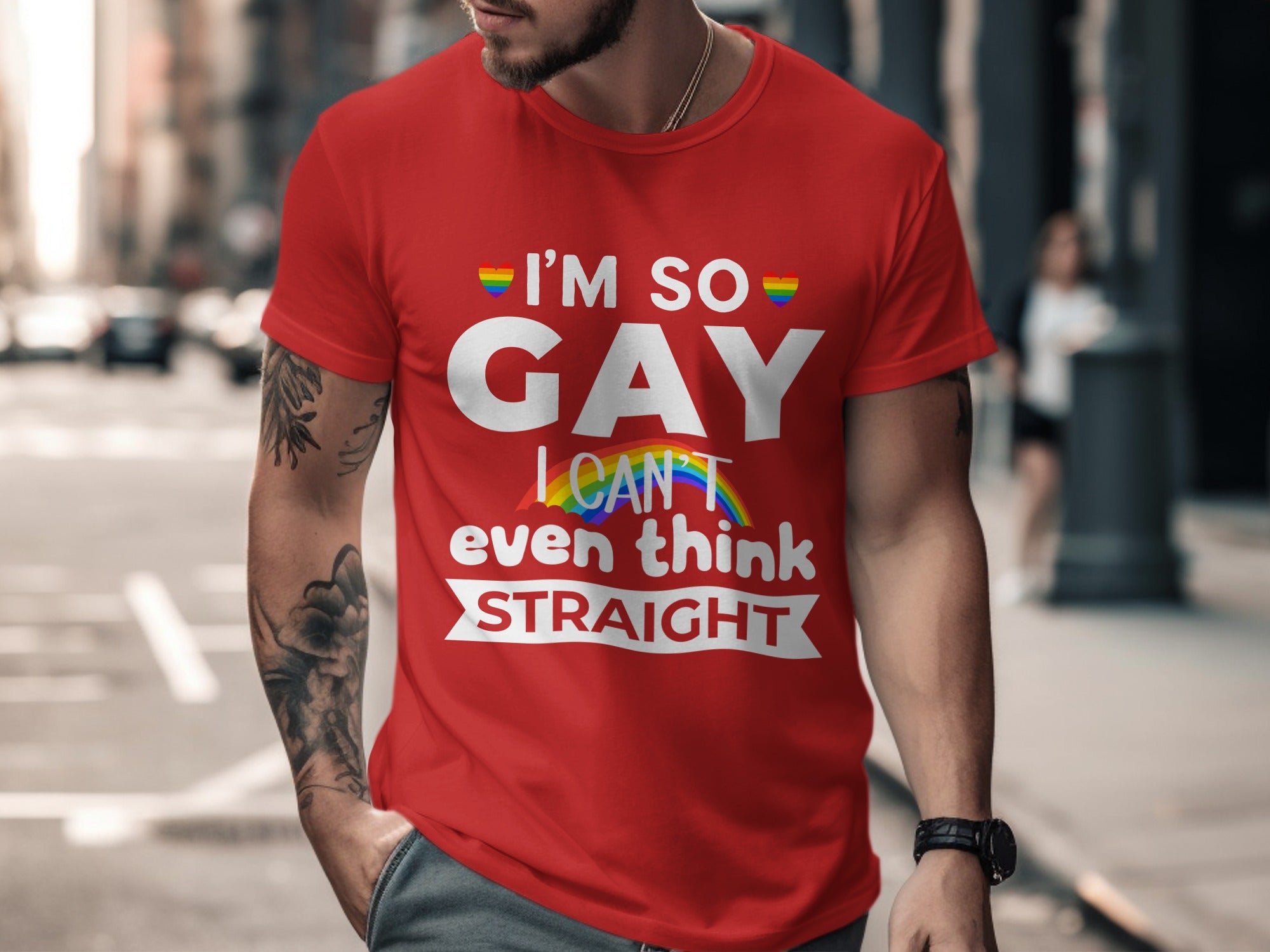 Red t-shirt with white text that says "I'M SO GAY I CAN'T EVEN THINK STRAIGHT".