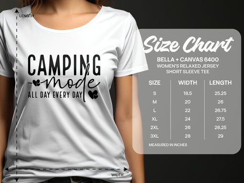 White t-shirt with "CAMPING mode ALL DAY EVERY DAY" text and Bella+Canvas 6400 size chart.