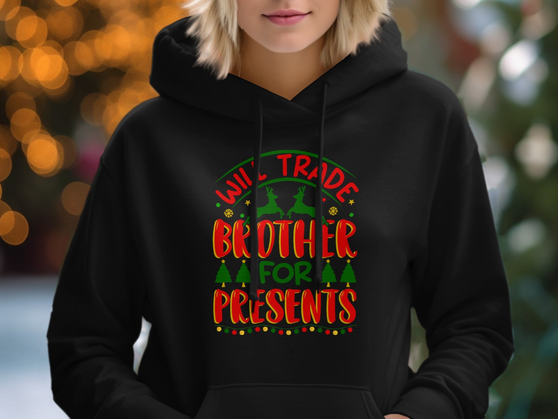 Will Trade Brother For Presents Hoodie