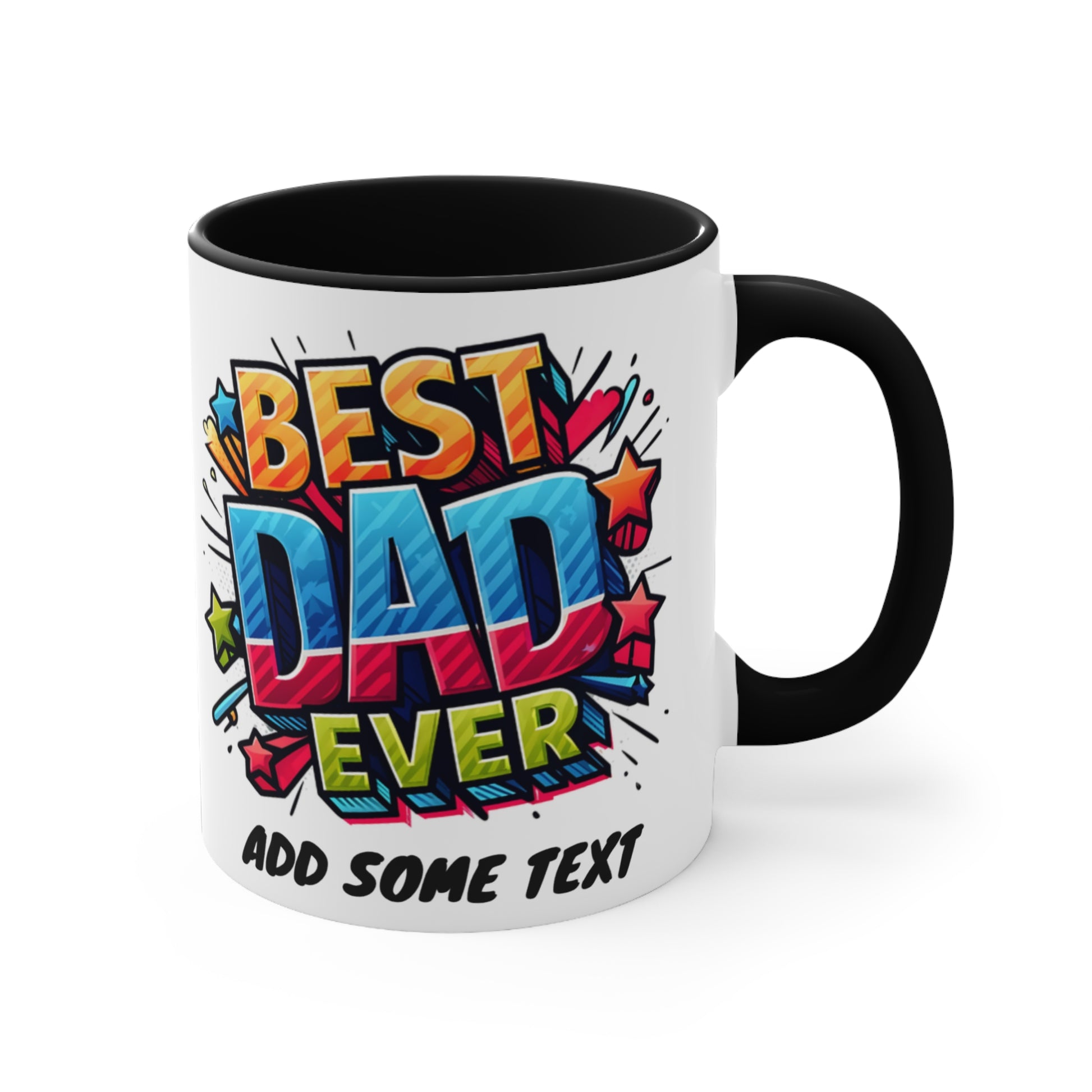 Mug with "BEST DAD EVER" in colorful graffiti style text.