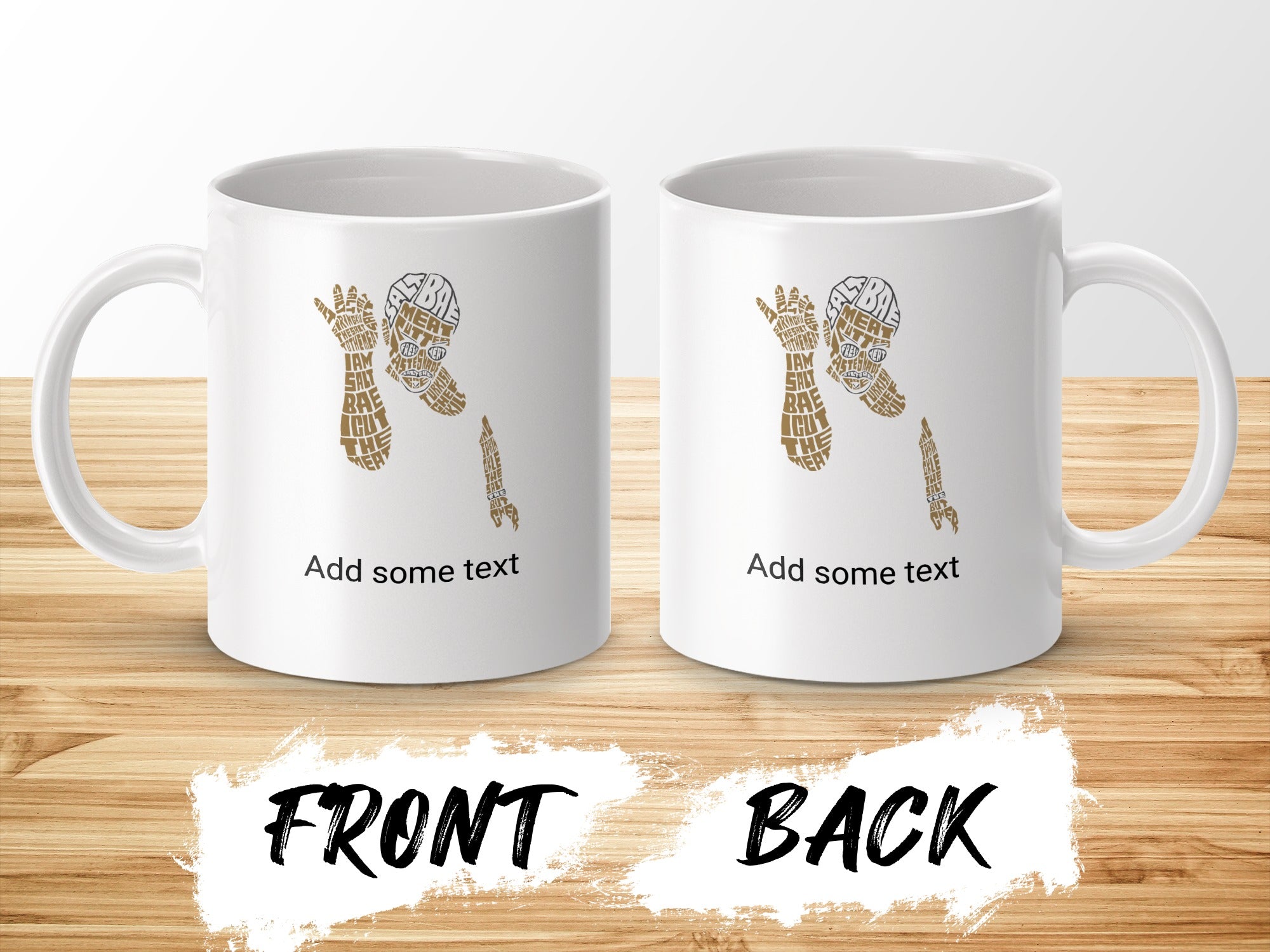 Two white mugs displaying "Salt Bae" text art, one with "FRONT" and the other "BACK" below.
