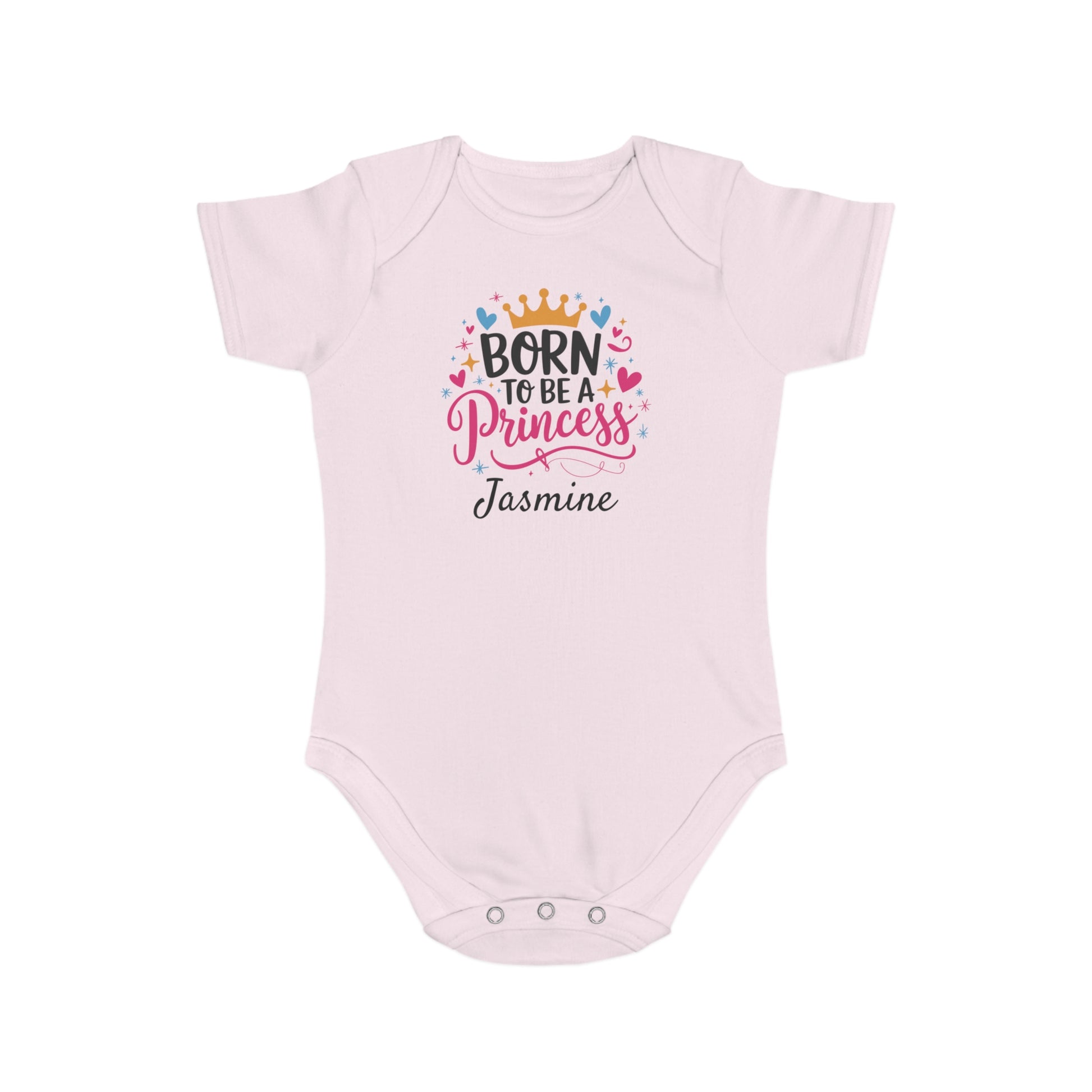 Light pink baby onesie with "Born to be a Princess Jasmine" text.