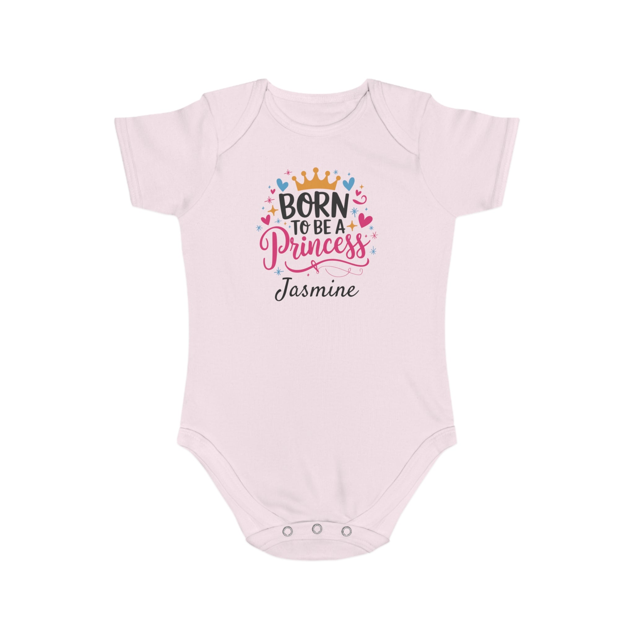 Light pink baby onesie with "Born to be a Princess Jasmine" text.