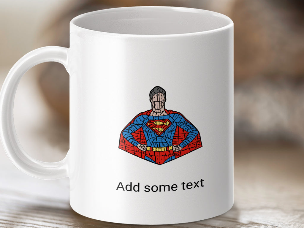 White mug with Superman illustration and "Add some text".