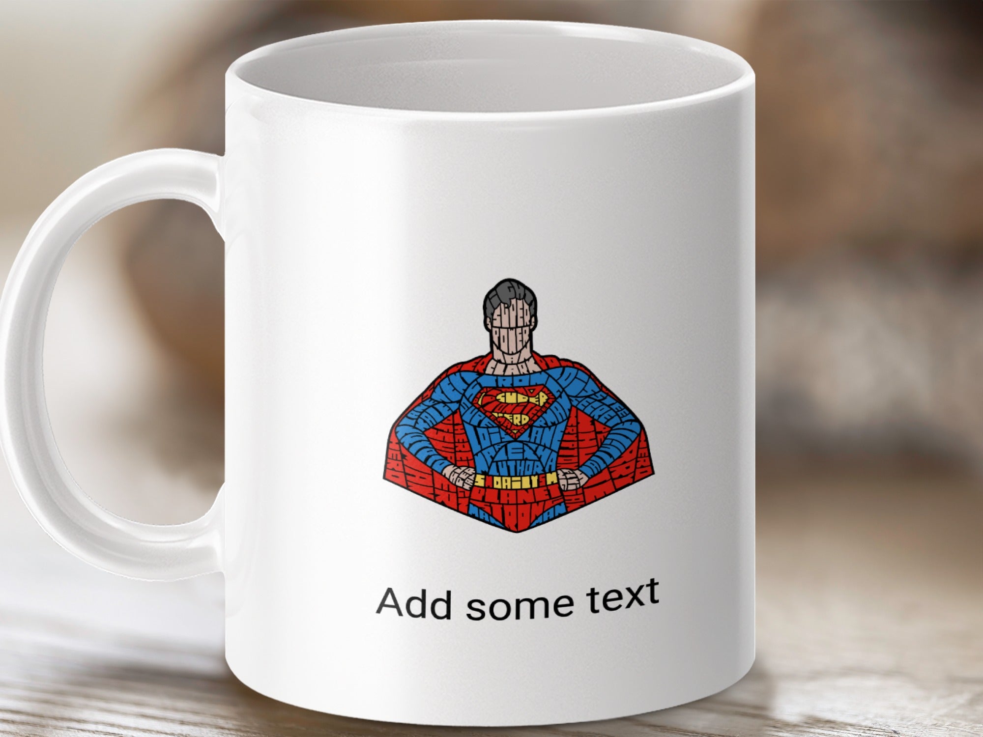 White mug with Superman illustration and "Add some text".