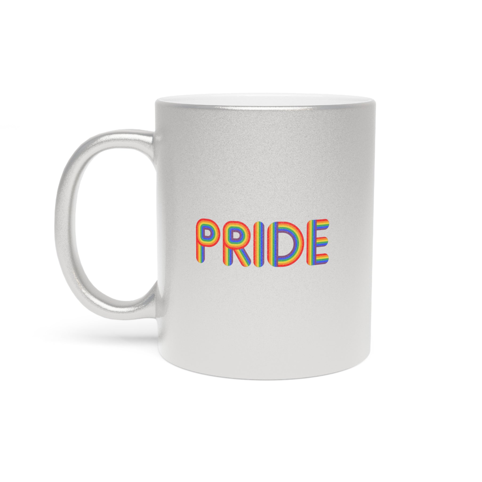 Silver mug with rainbow "PRIDE" text.