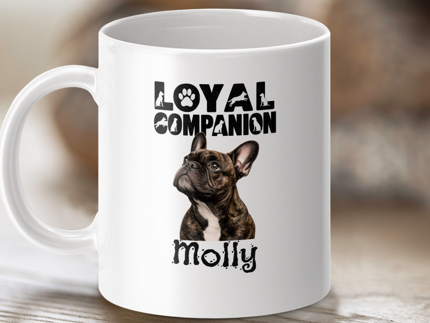 White mug with "Loyal Companion" text and a French Bulldog named Molly.