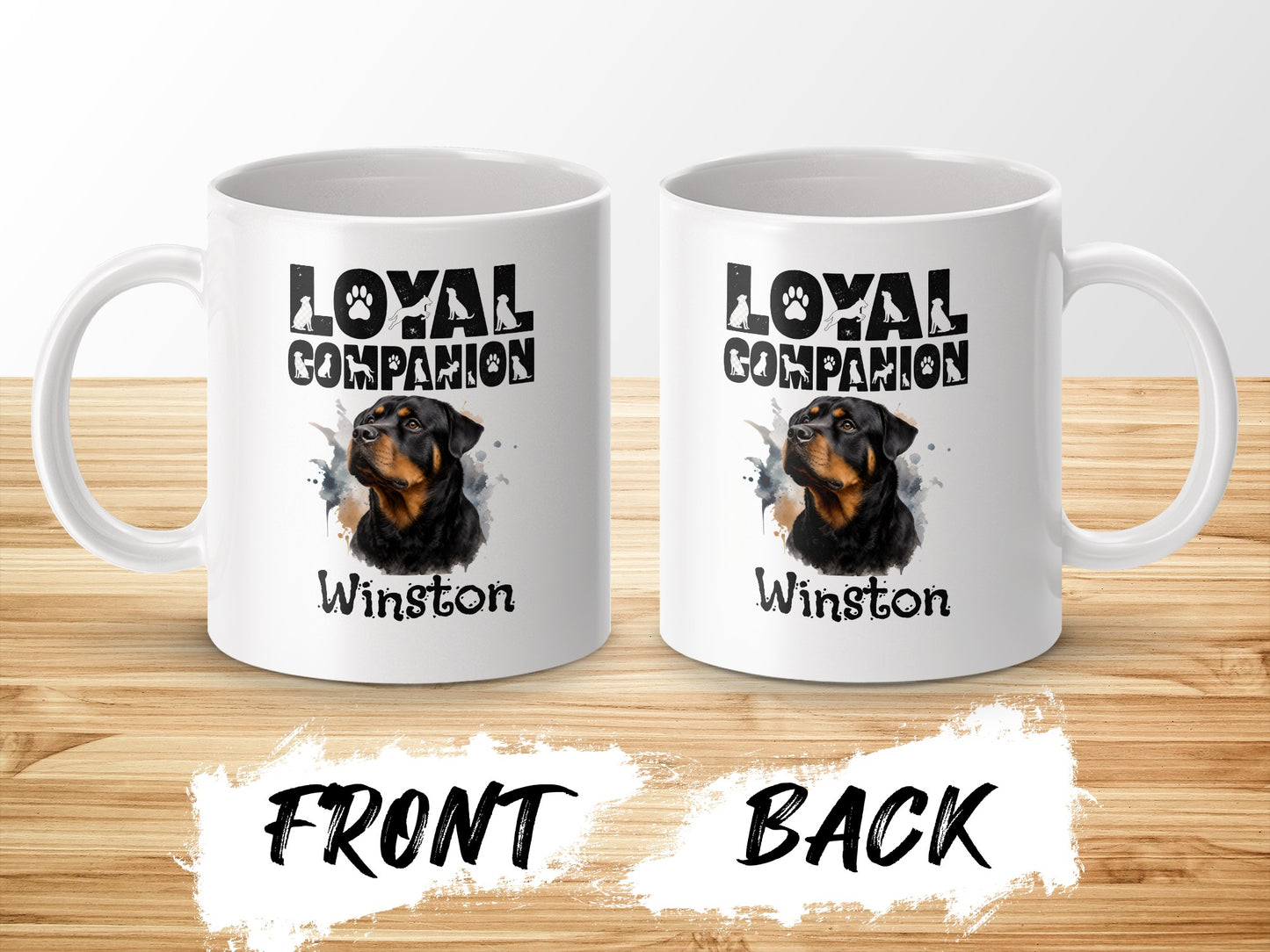 White mugs featuring a Rottweiler portrait and the text "Loyal Companion, Winston".