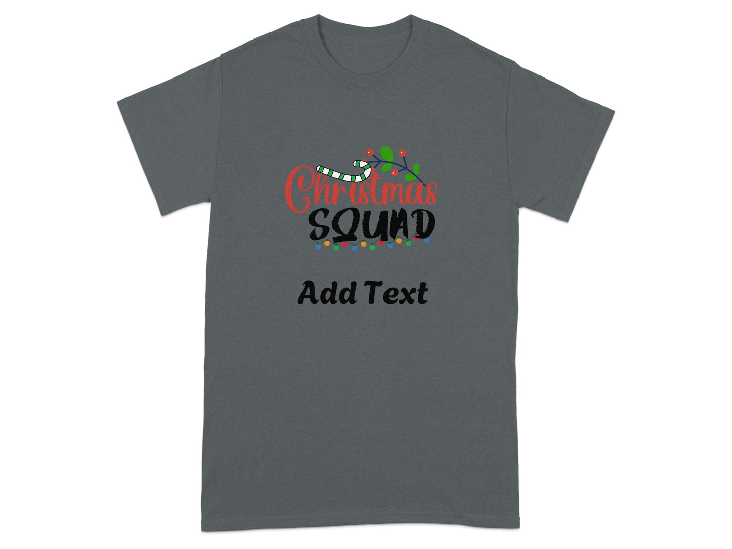 Christmas Squad Add Text Themed T-shirt Product