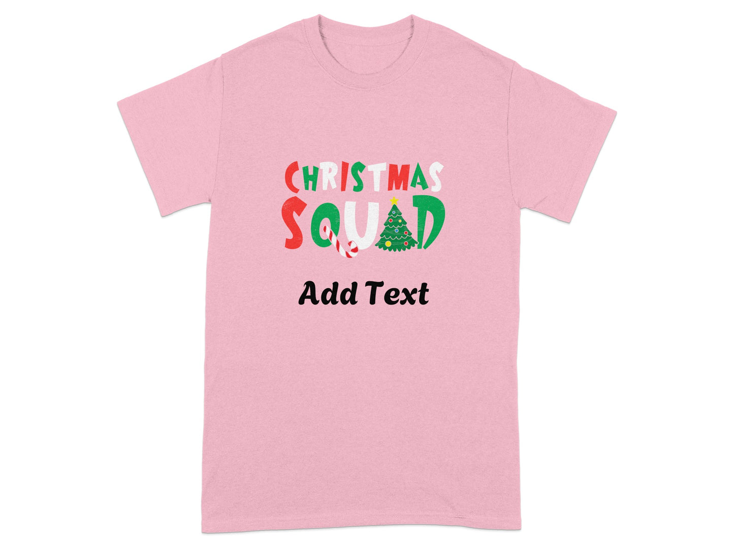 Christmas Squad Add Text Customizable T-Shirt