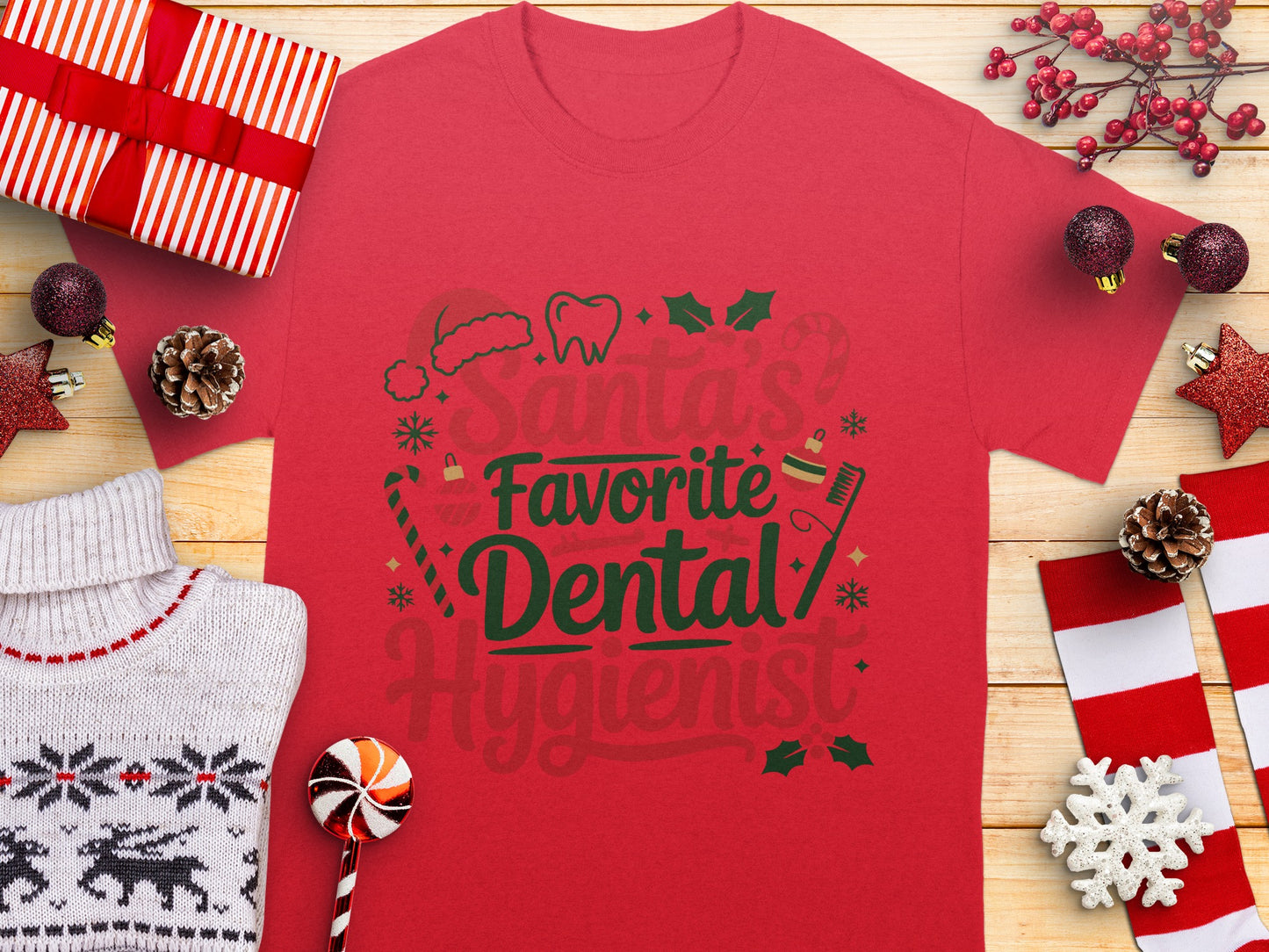 Santa's Favorite Dental Hygienist Holiday T-Shirt