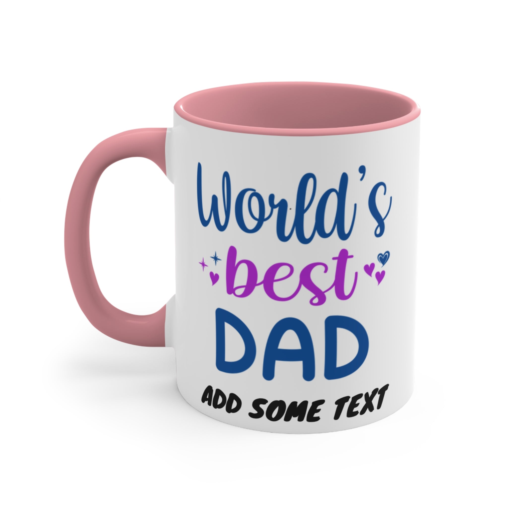 Mug with "World's best DAD" and "ADD SOME TEXT" in blue and purple.
