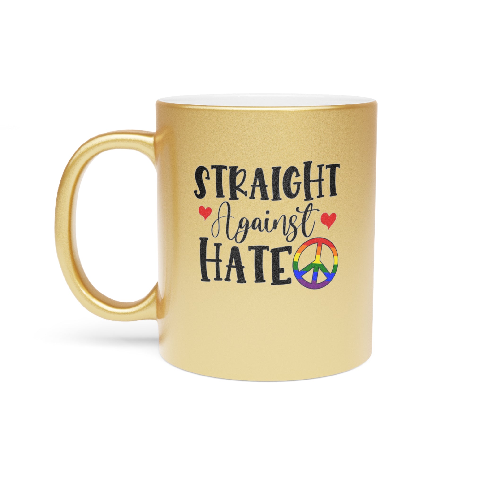Gold mug with "Straight Against Hate" text and rainbow peace sign.