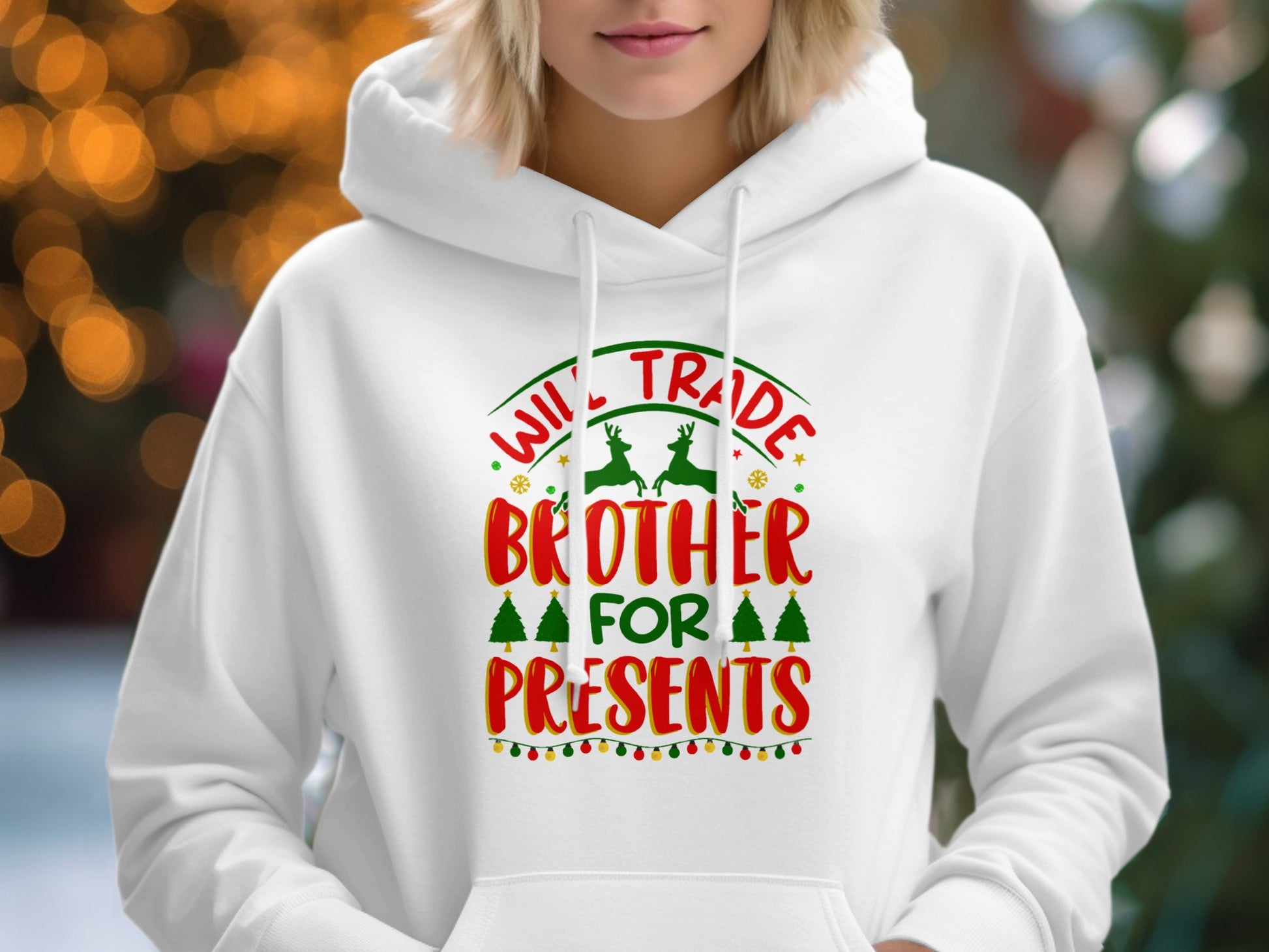 Will Trade Brother For Presents Hoodie
