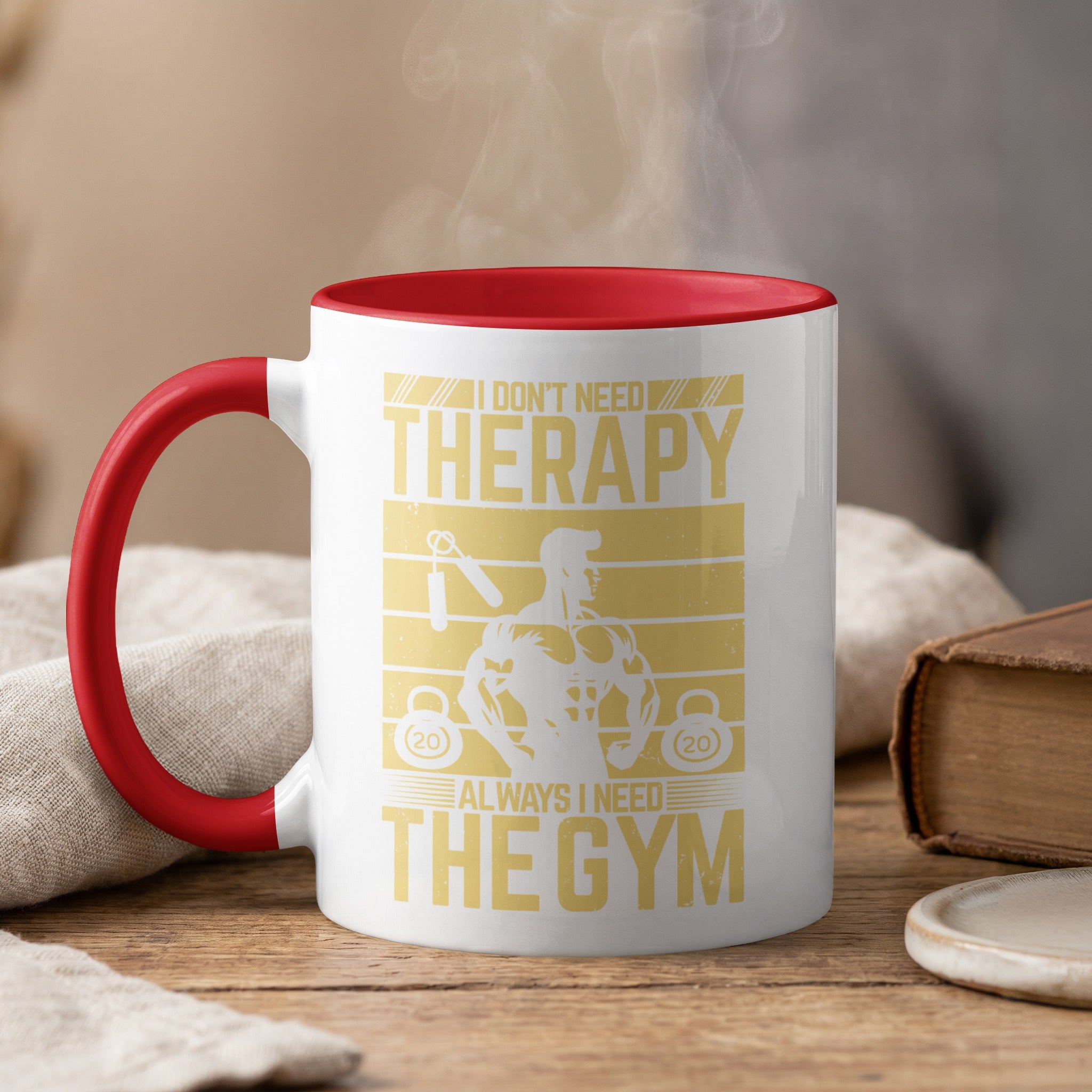 Mug with text "I DON'T NEED THERAPY ALWAYS I NEED THE GYM".