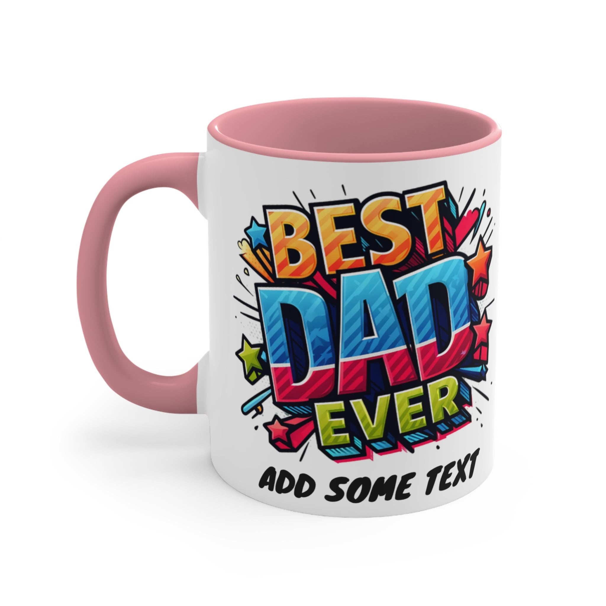 White mug with pink handle and interior, text reads "BEST DAD EVER".