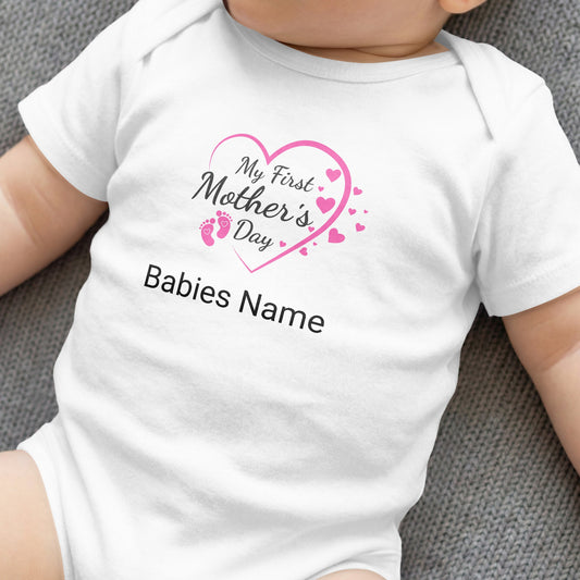 White baby onesie with "My First Mother's Day" and "Babies Name" text.