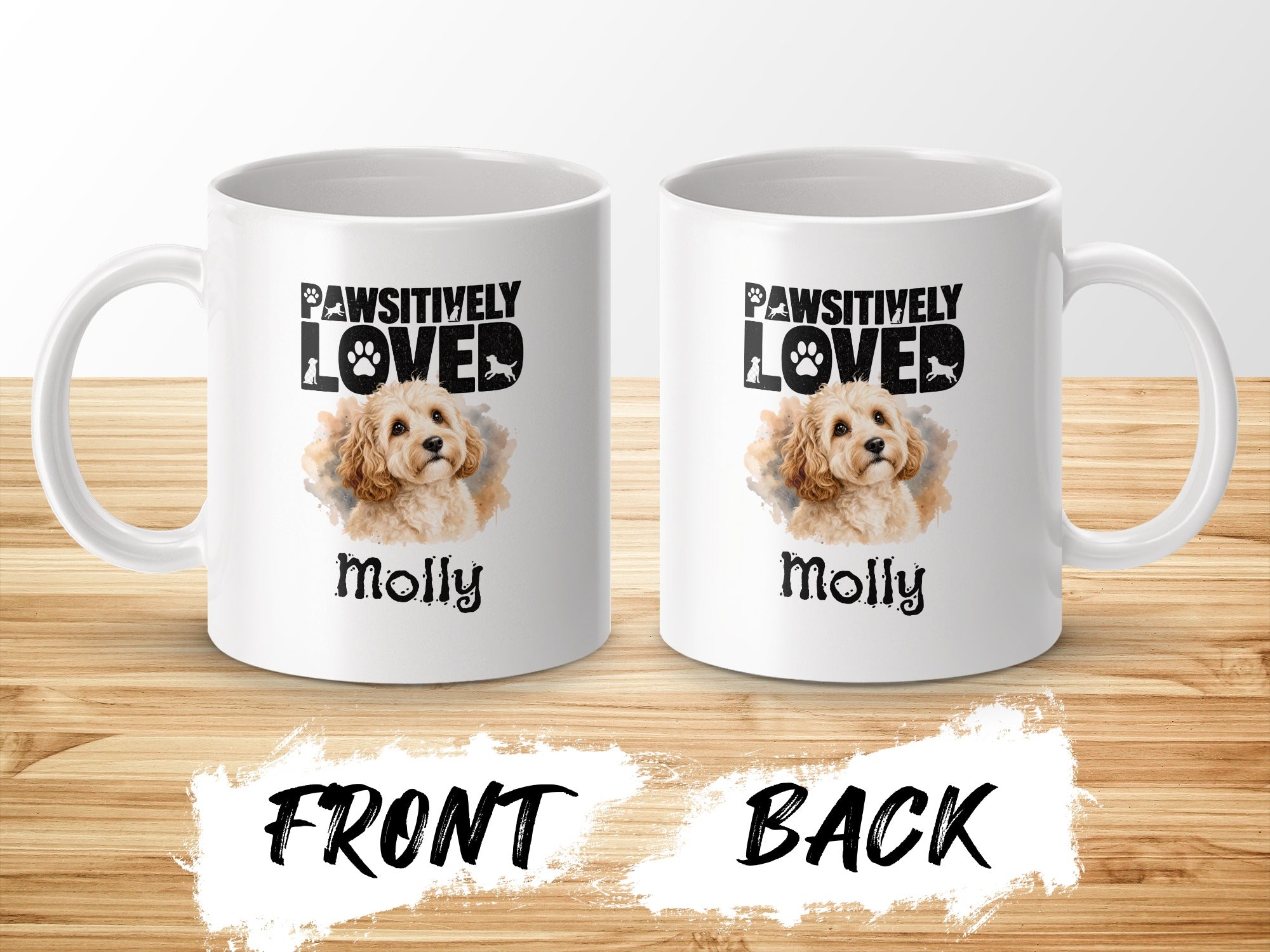 White mugs featuring a dog illustration and "Pawsitively Loved Molly" text.