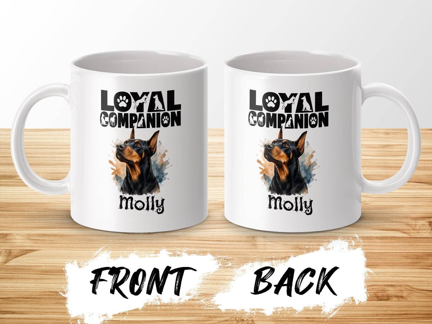 Two white mugs with "Loyal Companion" and a Doberman pinscher design, labeled "Molly."
