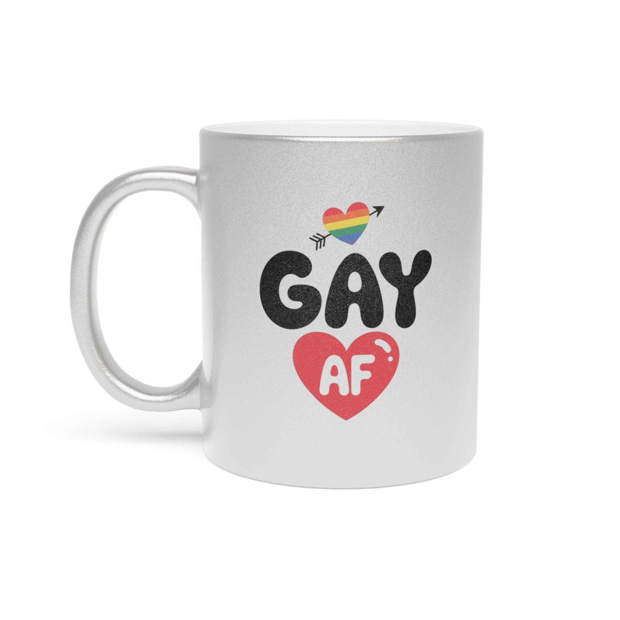 Silver mug with "Gay AF" text and pride rainbow heart.