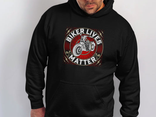 Biker Lives Matter Hoodie Bold Motorcycle Sweatshirt