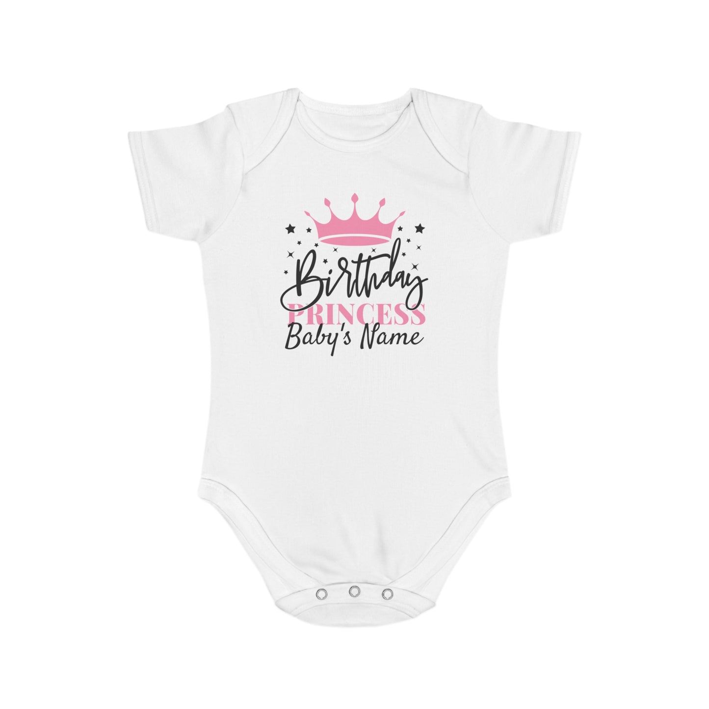 White baby onesie with "Birthday Princess" and placeholder for baby's name.