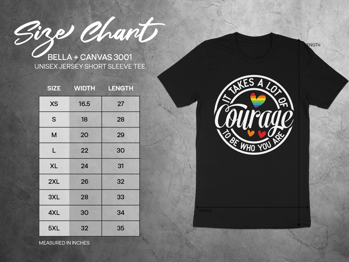 Size chart for Bella+Canvas 3001 unisex short-sleeve tee with "It Takes a Lot of Courage" graphic.