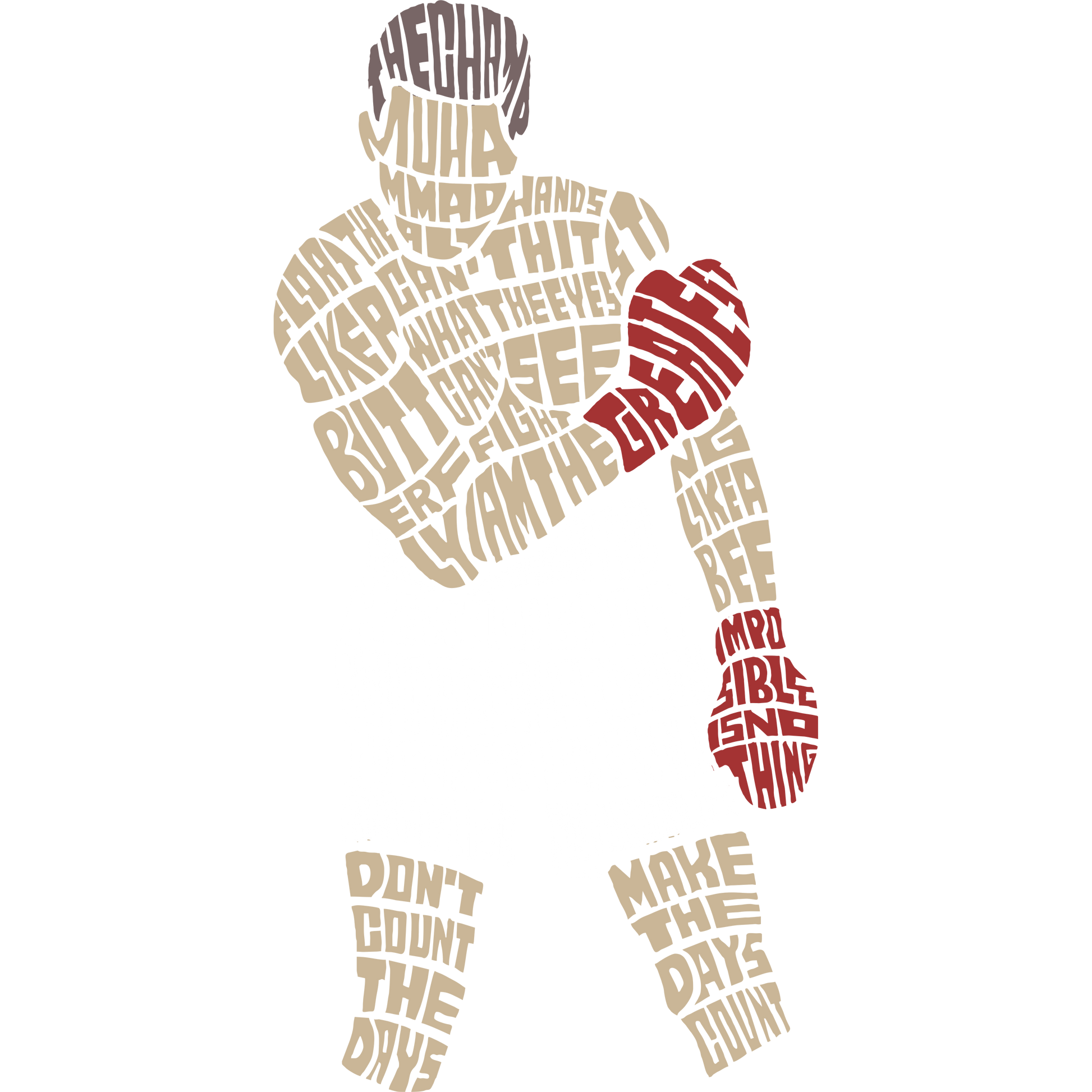 Muhammed Ali body silhouette formed by words including "The Greatest" and motivational quotes.