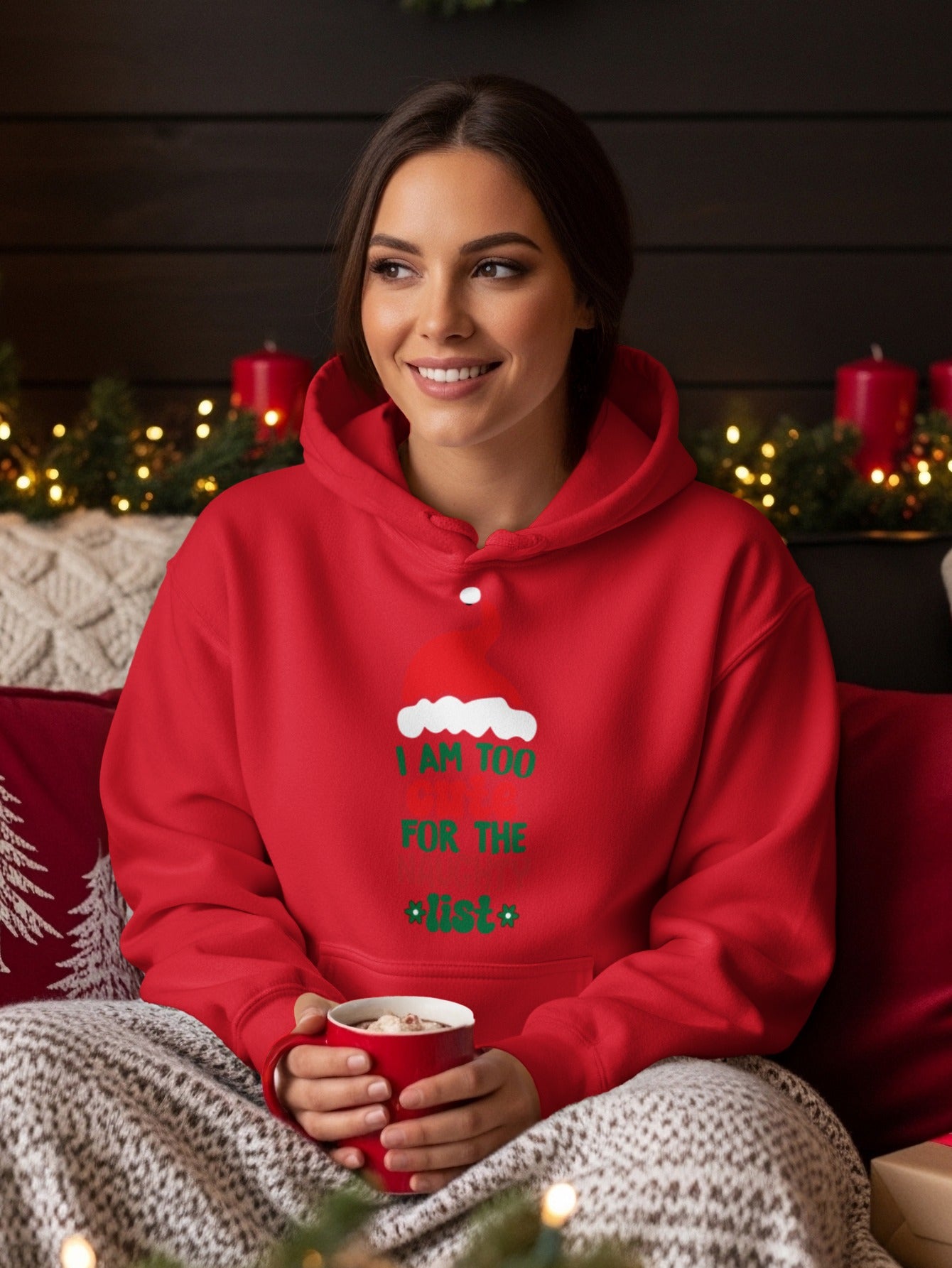 I Am Too For The List Festive Hoodie Product