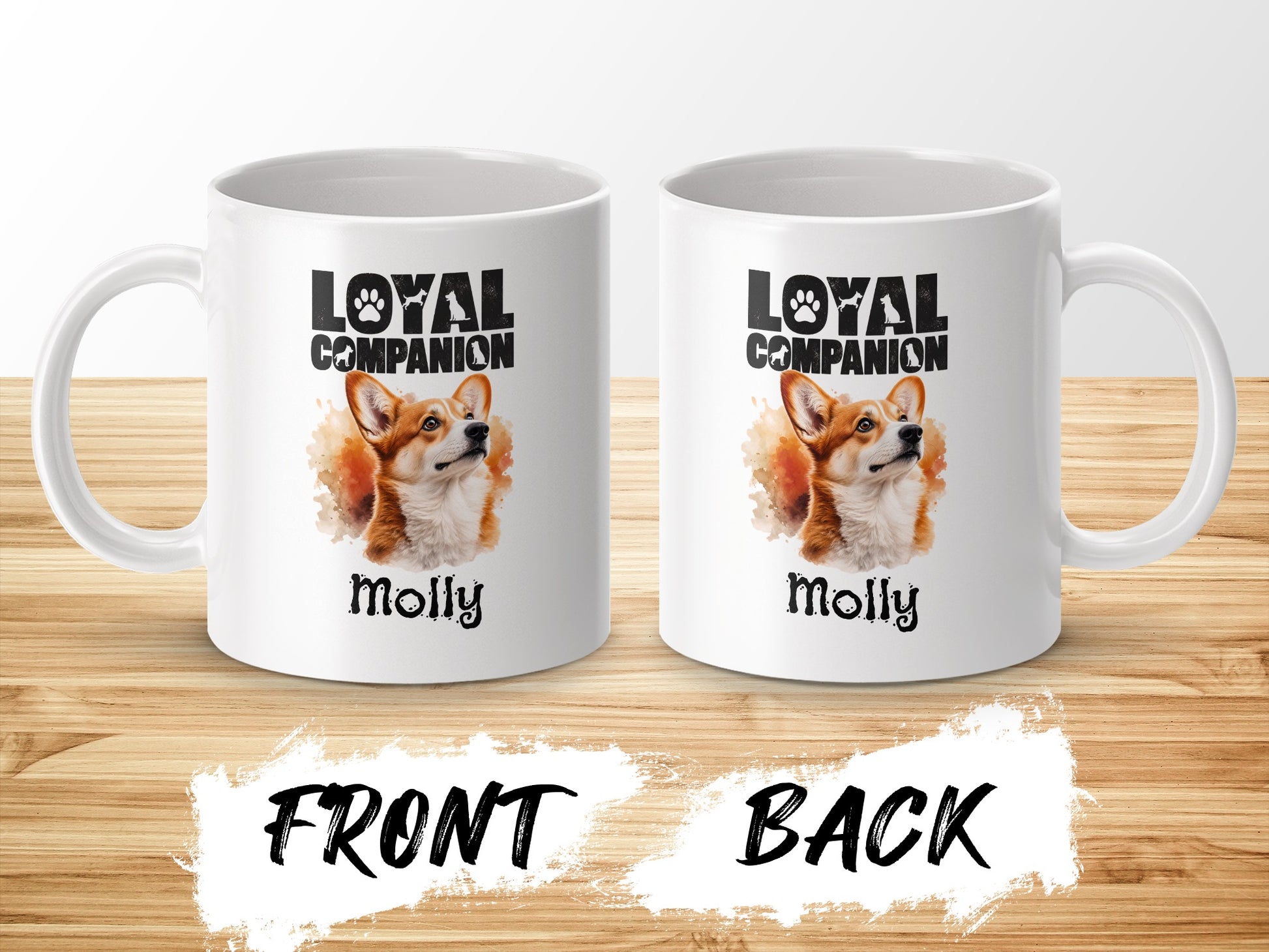Two white mugs, each featuring "Loyal Companion" and a corgi portrait labeled "Molly".