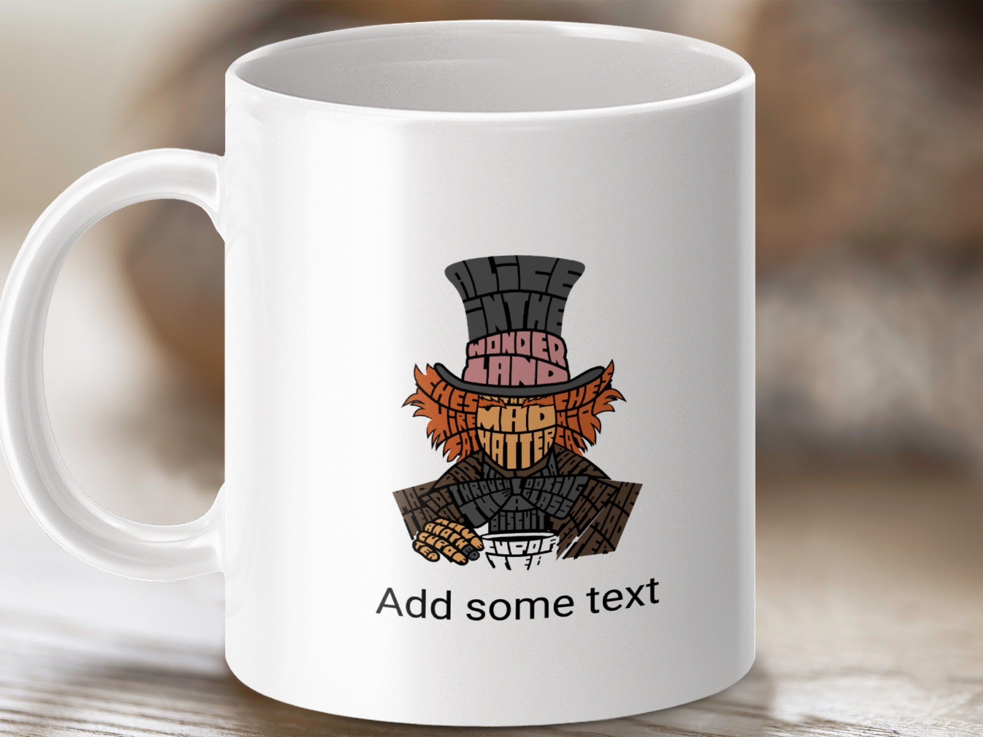 White mug with Mad Hatter illustration and "Add some text"