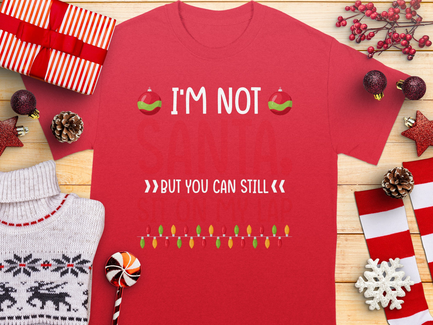 I'm Not Santa But You Can Still Shop T-Shirt