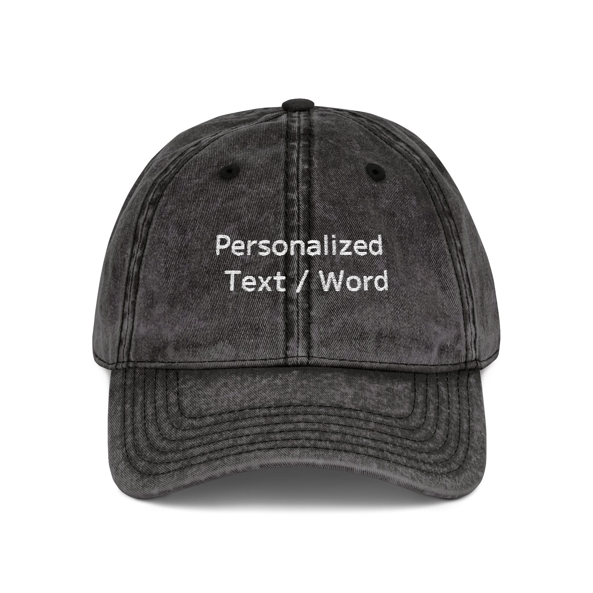 Gray washed cap with embroidered "Personalized Text / Word" on front.