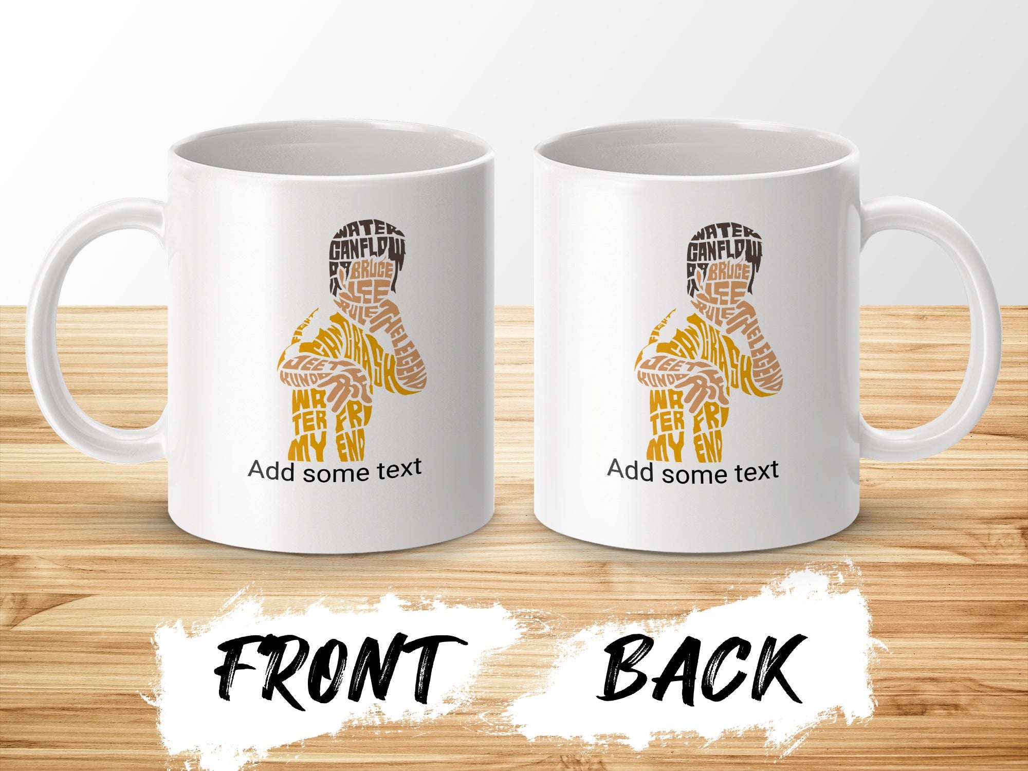 Mug with Bruce Lee silhouette made of text, text "Add some text" below.
