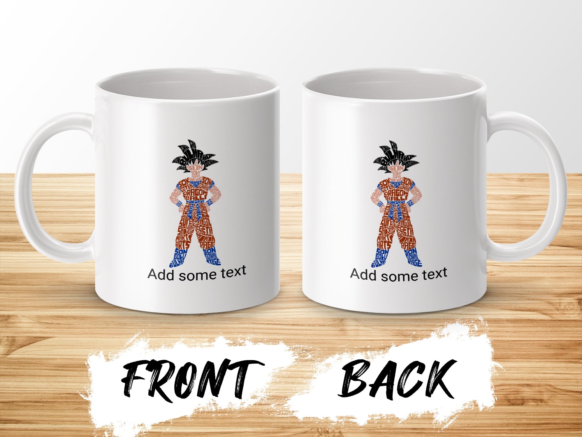 Mug with Dragon Ball Z character Goku made of text, "Add some text" below.