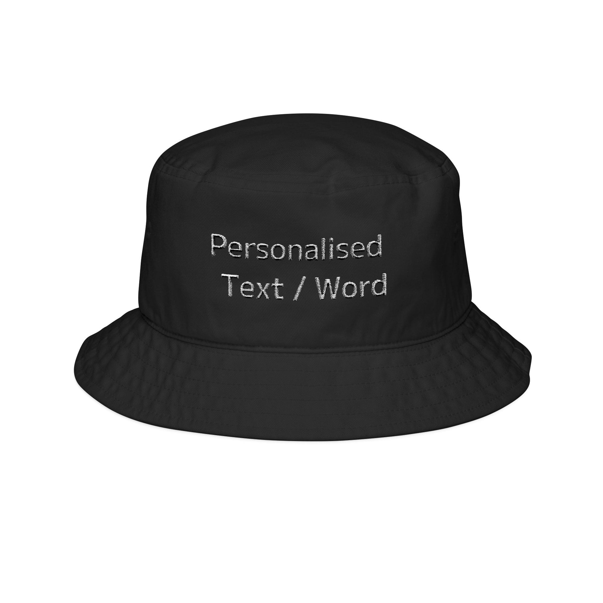 Black bucket hat with white embroidered text "Personalised Text / Word".