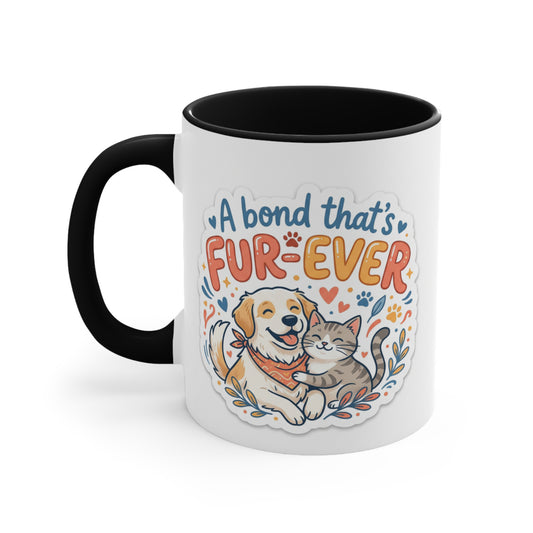 Mug with dog and cat illustration and text "A bond that's FUR-EVER".