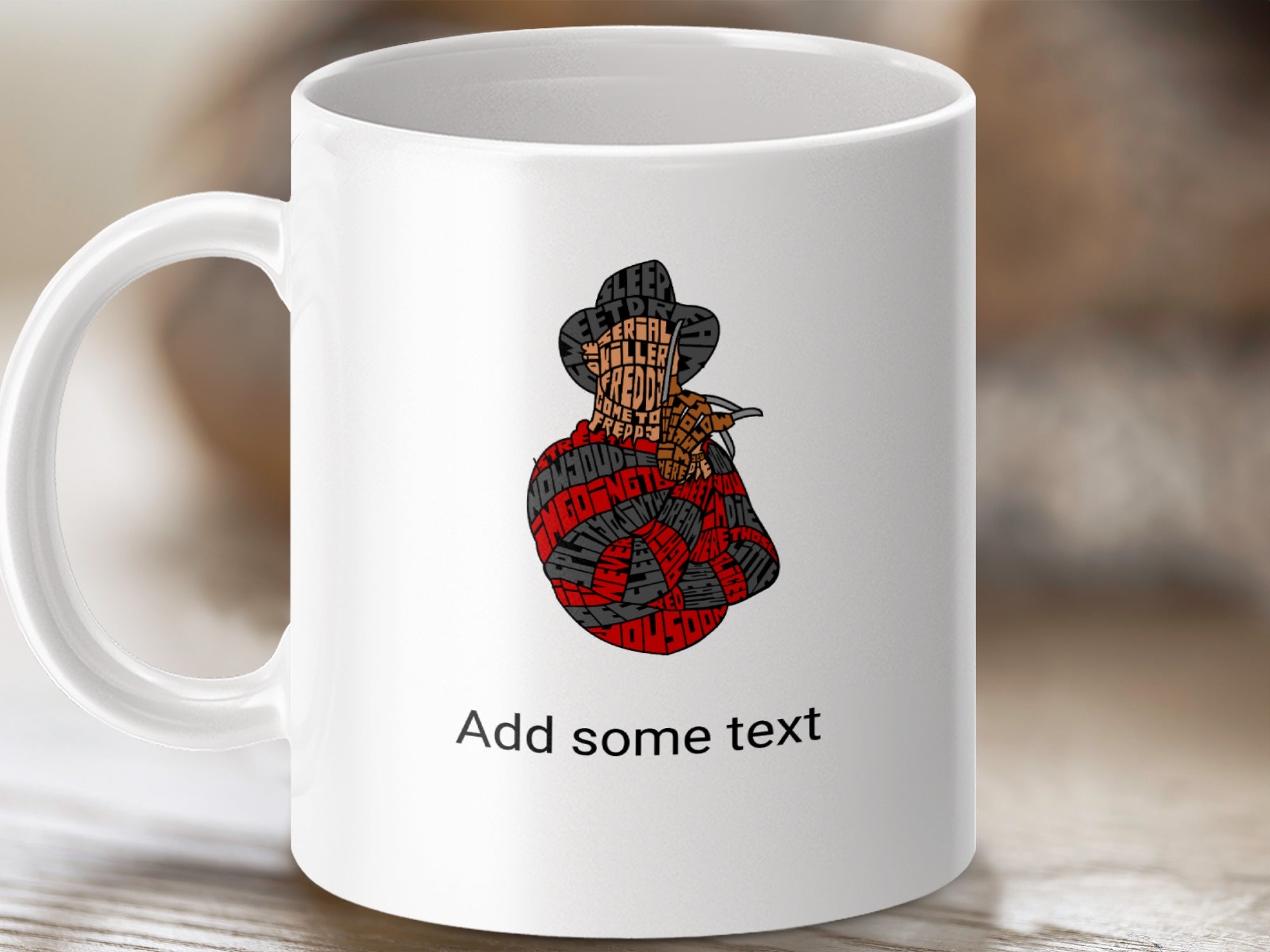 White mug with Freddy Krueger artwork and "Add some text".
