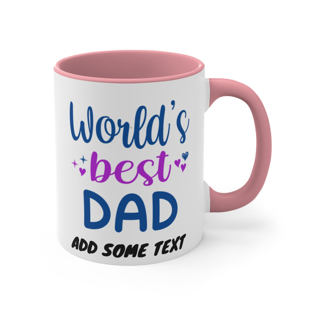 Mug with "World's best DAD" and customizable text.
