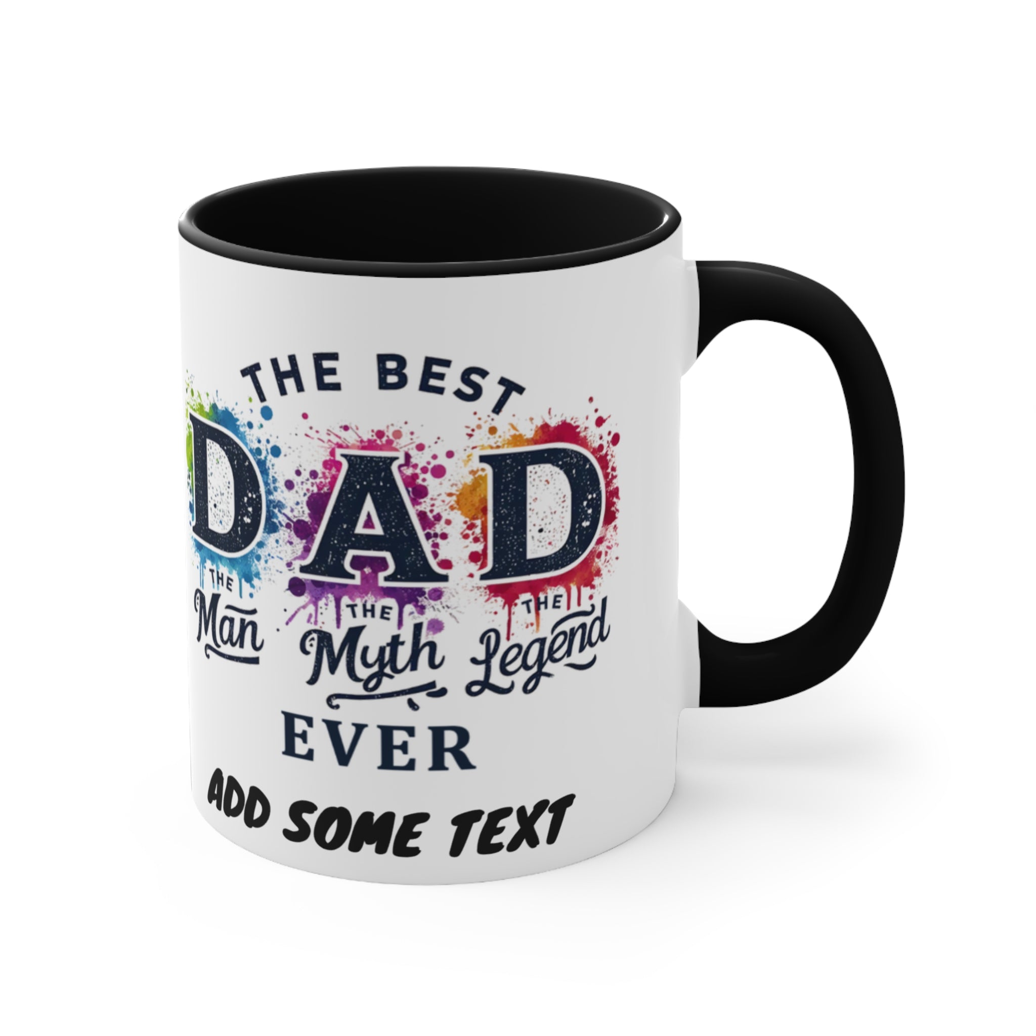The Best Dad Ever mug with colorful paint splatters and customizable text.