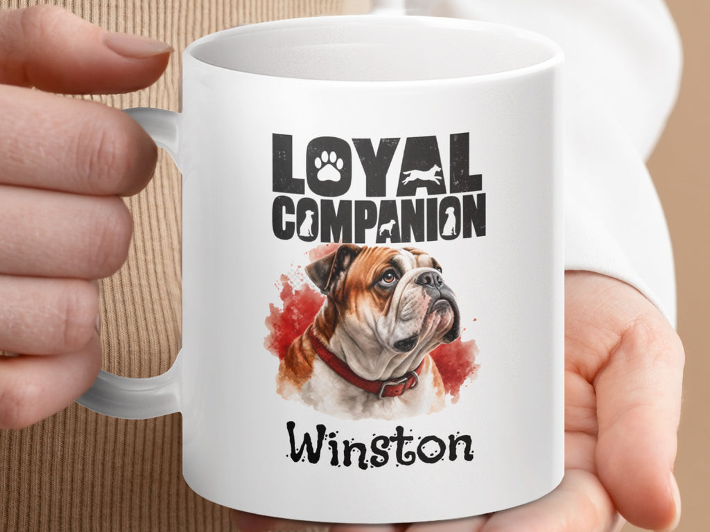 White mug with "Loyal Companion" text and an English Bulldog portrait named Winston.