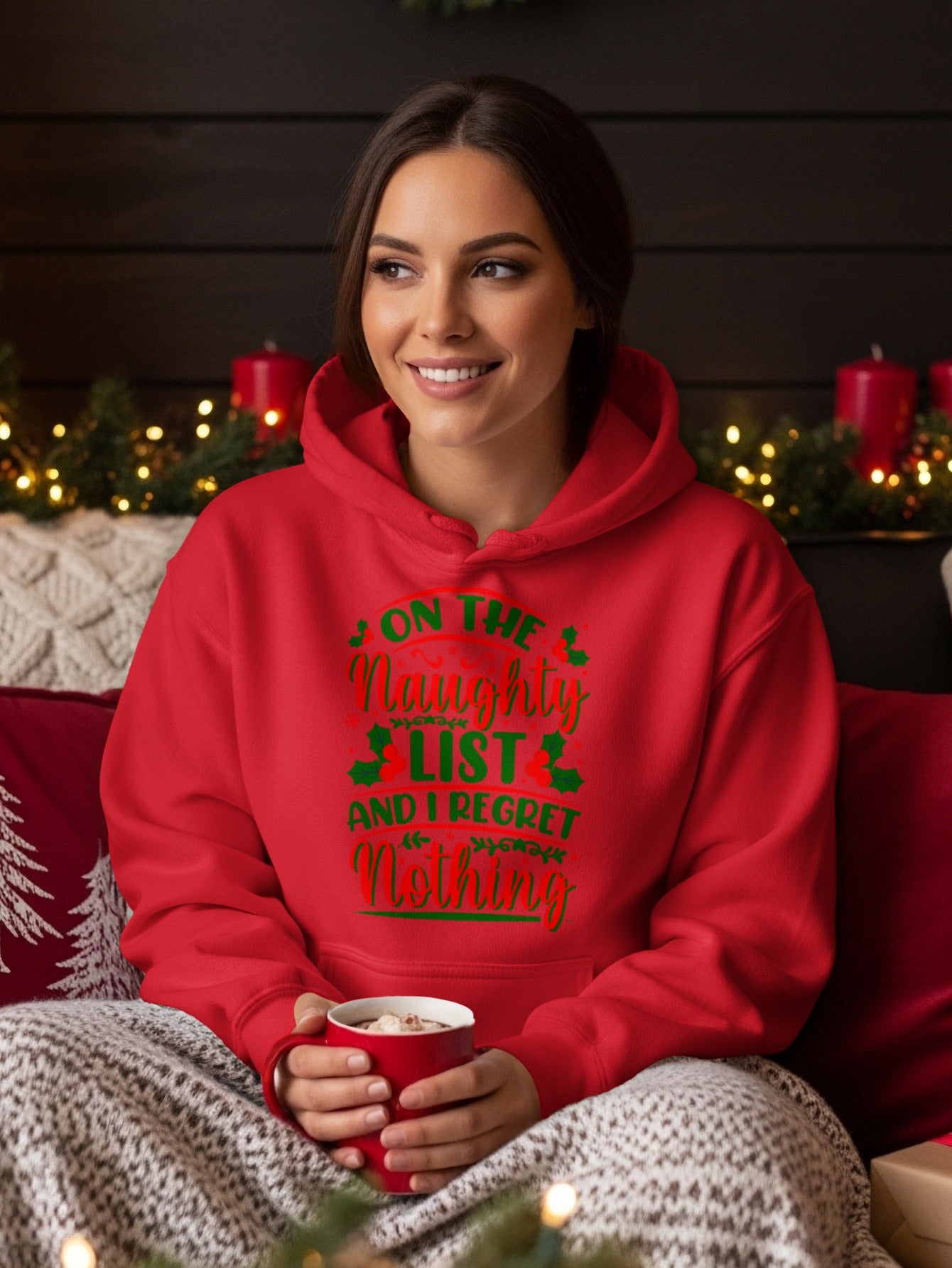 On The Naughty List And I Regret Nothing Hoodie