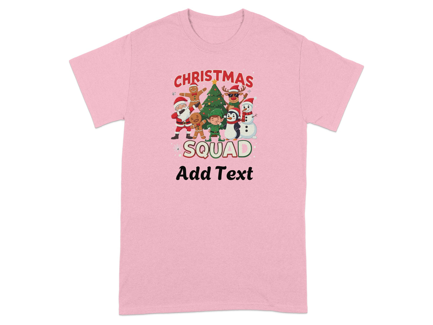Christmas Squad Add Text T-shirt
