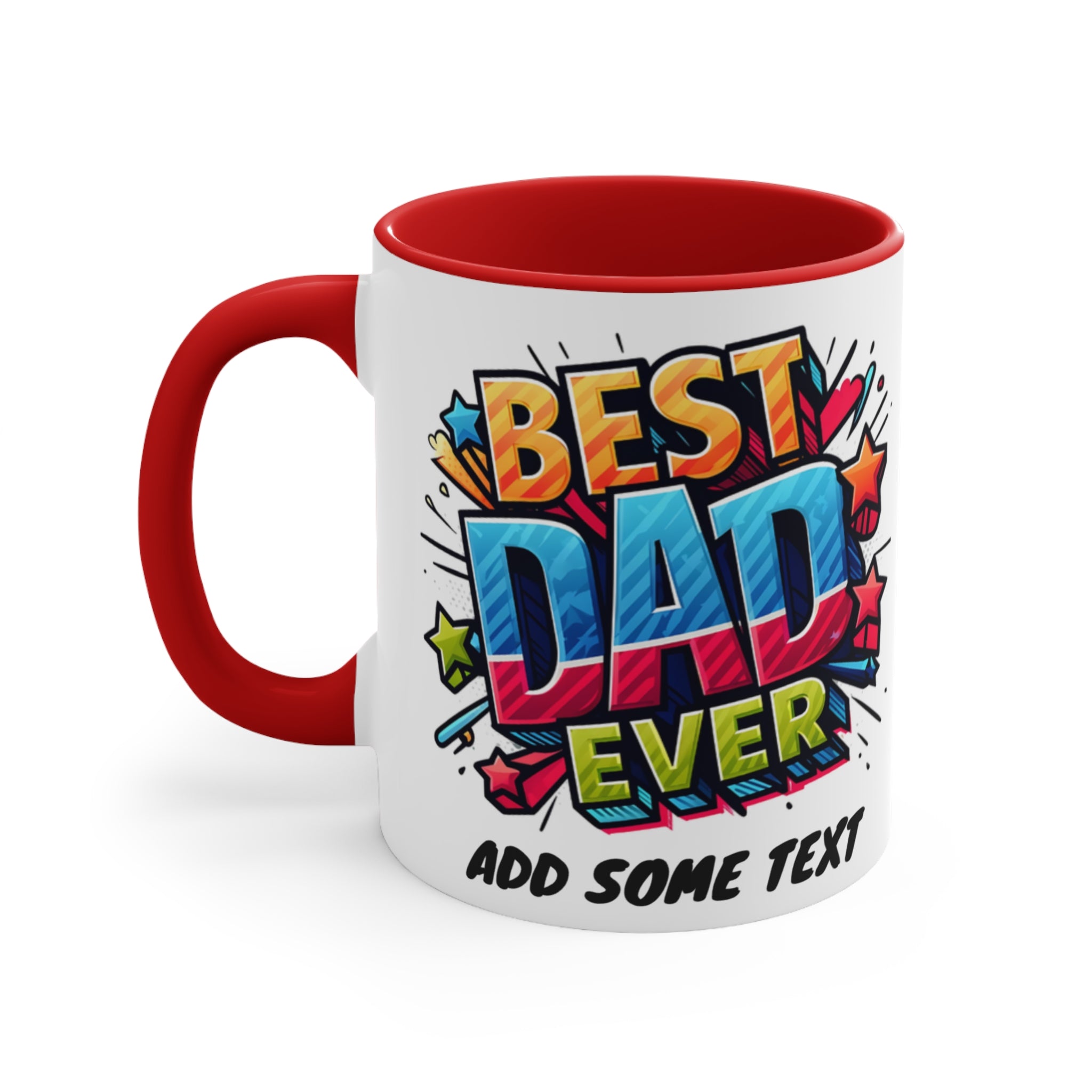 Red-handled mug with "BEST DAD EVER" in colorful, stylized lettering.